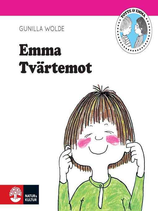 Title details for Emma Tvärtemot by Gunilla Wolde - Available